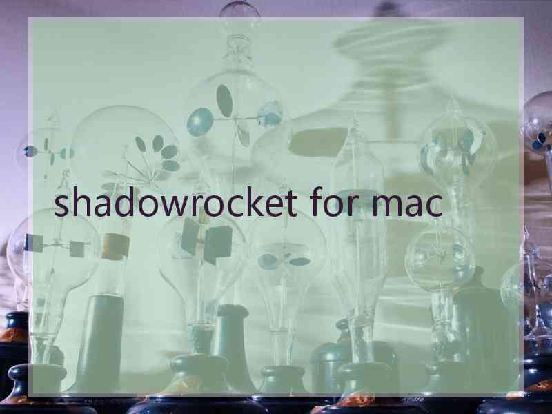 shadowrocket for mac